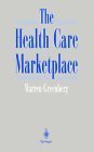 Imagen de archivo de The Health Care Marketplace a la venta por ilcampo