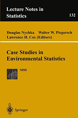9780387984780: Case Studies in Environmental Statistics: 132 (Lecture Notes in Statistics)