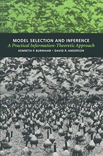 9780387985046: Model Selection and Inference: A Practical Information Theoretic Approach
