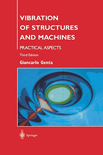 Imagen de archivo de Vibration of Structures and Machines: Practical Aspects a la venta por HPB-Red