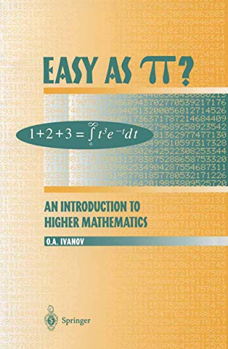 Stock image for Easy as Pi?: An Introduction to Higher Mathematics for sale by Ammareal