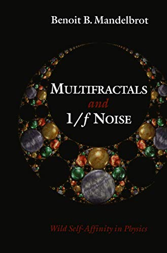 Multifractals and 1/f Noise: Wild Self-Affinity in Physics (1963-1976)