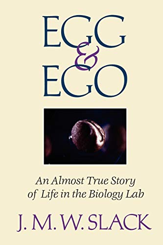 Imagen de archivo de Egg & Ego: An Almost True Story of Life in the Biology Lab a la venta por ThriftBooks-Dallas