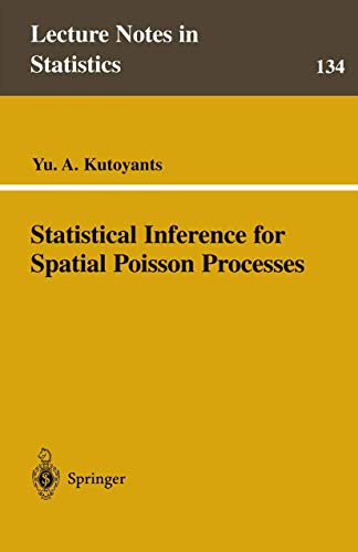 Beispielbild fr Statistical Inference for Spatial Poisson Processes (Lecture Notes in Statistics, 134) zum Verkauf von BooksRun