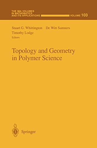 Stock image for Topology and Geometry in Polymer Science for sale by Book Bear