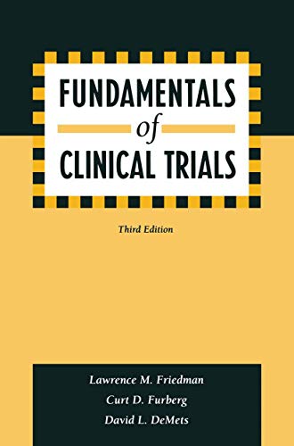 Imagen de archivo de Fundamentals of Clinical Trials a la venta por Seattle Goodwill