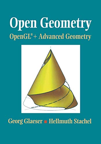 9780387985992: Open Geometry: OpenGL + Advanced Geometry