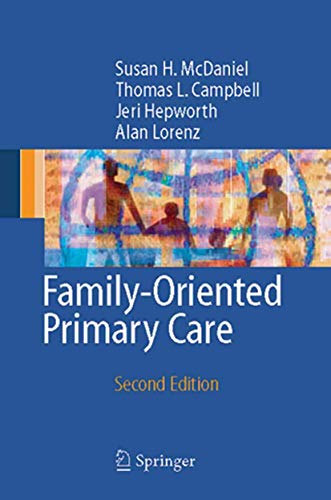 9780387986142: Family-Oriented Primary Care