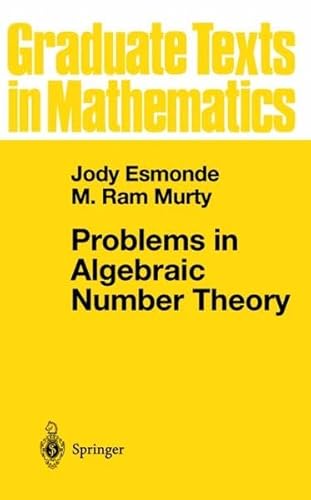 9780387986173: Problems in Algebraic Number Theory: v. 190 (Graduate Texts in Mathematics)