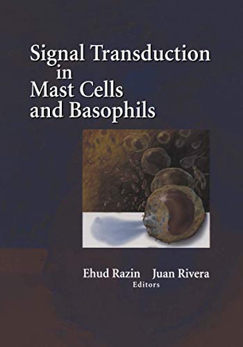 Signal transduction in mast cells and basophils. With 65 illustrations