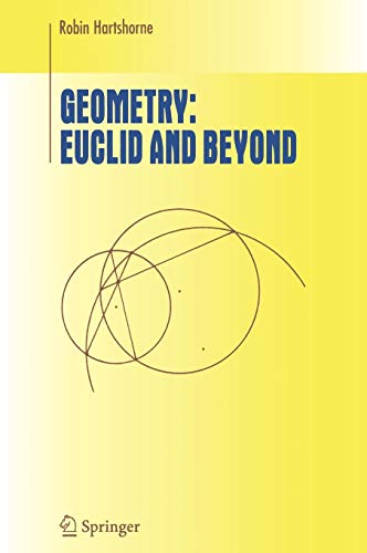 9780387986500: Geometry: Euclid and Beyond (Undergraduate Texts in Mathematics)
