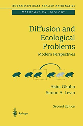 Stock image for Diffusion and Ecological Problems, Modern Perspectives, Second Edition for sale by Phatpocket Limited