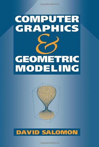 Imagen de archivo de Computer Graphics and Geometric Modeling a la venta por Book Bear