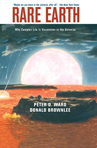 Beispielbild fr Rare Earth : Why Complex Life Is Uncommon in the Universe zum Verkauf von Better World Books