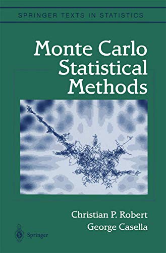 Monte Carlo Statistical Methods (9780387987071) by Robert, Christian P.; Casella, George