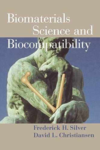Imagen de archivo de Biomaterials Science and Biocompatibility a la venta por Hawking Books