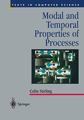 Stock image for Modal and Temporal Properties of Processes (Texts in Computer Science) for sale by HPB-Red