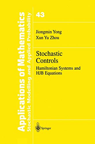 

Stochastic Controls: Hamiltonian Systems and Hjb Equations
