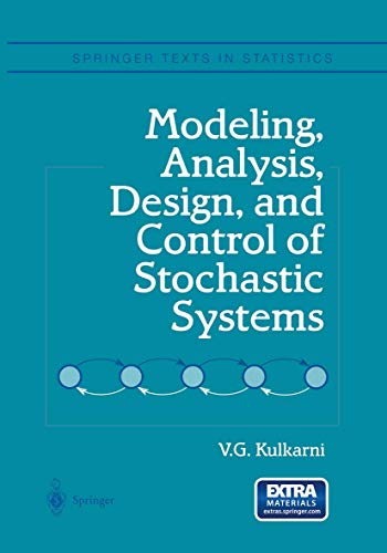 9780387987255: Modeling, Analysis, Design, and Control of Stochastic Systems (Springer Texts in Statistics)