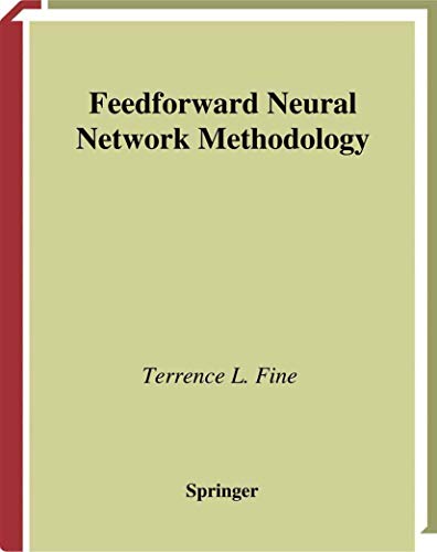9780387987453: Feedforward Neural Network Methodology (Information Science and Statistics)