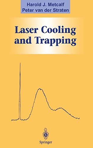 9780387987477: Laser Cooling and Trapping (Graduate Texts in Contemporary Physics)