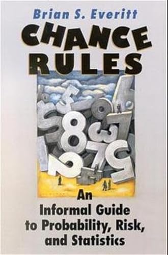 Imagen de archivo de Chance Rules: An Informal Guide to Probability, Risk, and Statistics a la venta por WorldofBooks