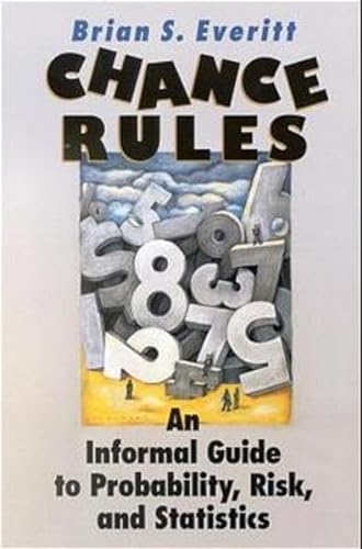 Stock image for Chance Rules: An Informal Guide to Probability, Risk, and Statistics for sale by WorldofBooks