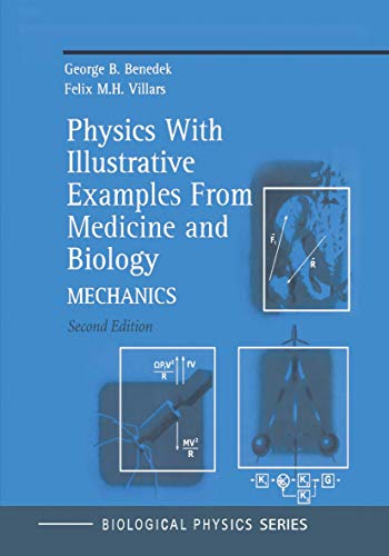 Stock image for Physics With Illustrative Examples From Medicine and Biology: Mechanics (Biological and Medical Physics, Biomedical Engineering) for sale by HPB-Red