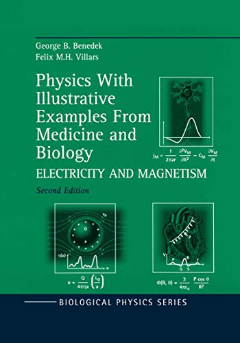 Imagen de archivo de Physics With Illustrative Examples From Medicine and Biology: Electricity and Magnetism (Biological and Medical Physics, Biomedical Engineering) a la venta por Books Unplugged