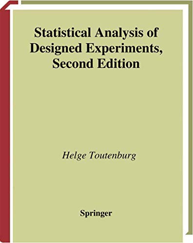 9780387987897: Statistical Analysis of Designed Experiments