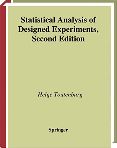 9780387987897: Statistical Analysis of Designed Experiments, Third Edition (Springer Texts in Statistics)