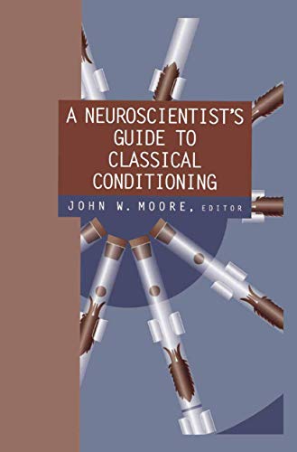 9780387988054: A Neuroscientist's Guide to Classical Conditioning