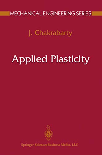 9780387988122: Applied Plasticity (Mechanical Engineering Series)