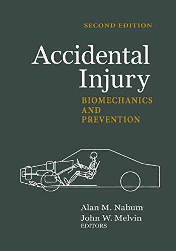 Accidental Injury: Biomechanics and Prevention