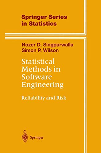 9780387988238: Statistical Methods in Software Engineering: Reliability and Risk (Springer Series in Statistics)