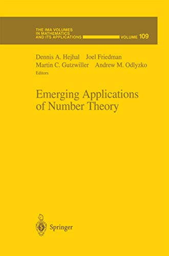 Imagen de archivo de Emerging Applications of Number Theory (The IMA Volumes in Mathematics and its Applications, 109) a la venta por Ergodebooks