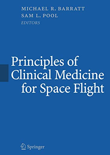 9780387988429: Principles of Clinical Medicine for Space Flight