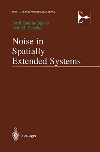 9780387988559: Noise in Spatially Extended Systems