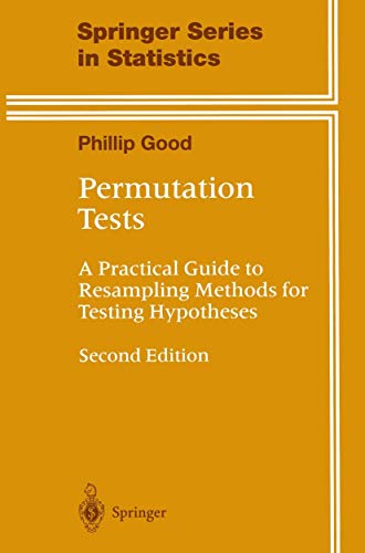 Stock image for Permutation Tests: A Practical Guide to Resampling Methods for Testing Hypotheses (Springer Series in Statistics) for sale by HPB-Red