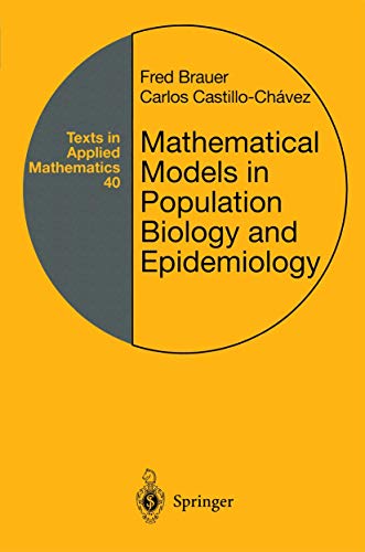 Stock image for Mathematical Models in Population Biology and Epidemiology (Texts in Applied Mathematics) for sale by SecondSale