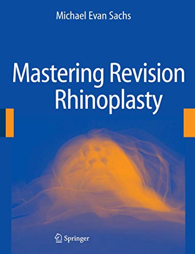 Imagen de archivo de Mastering Revision Rhinoplasty. a la venta por Antiquariat im Hufelandhaus GmbH  vormals Lange & Springer