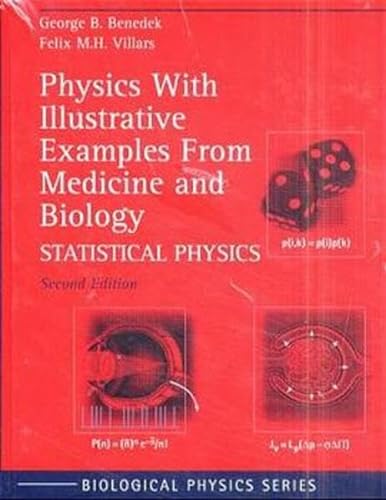 9780387989525: Physics With Illustrative Examples from Medicine and Biology: Volumes 1, 2 and 3 (Biological Physics Series)