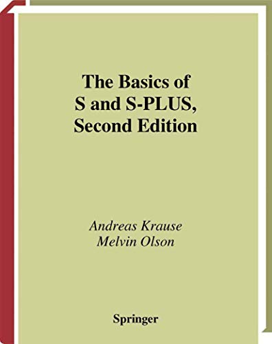 Stock image for The Basics of s and S-Plus (Statistics and Computing) for sale by Books From California