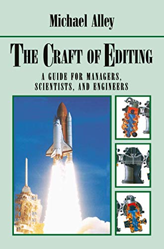 Beispielbild fr The Craft of Editing: A Guide for Managers, Scientists, and Engineers zum Verkauf von Wonder Book