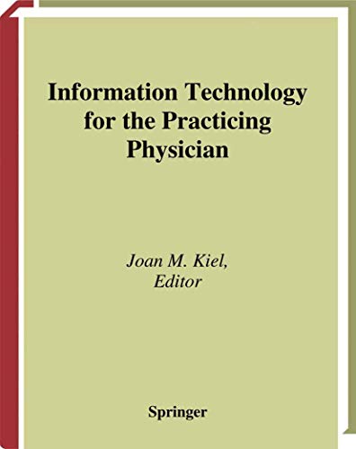 Information Technology For The Practicing Physician
