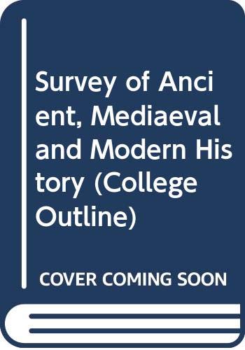 Survey of Ancient, Mediaeval and Modern History (College Outline) (9780389000129) by Stewart C. Easton