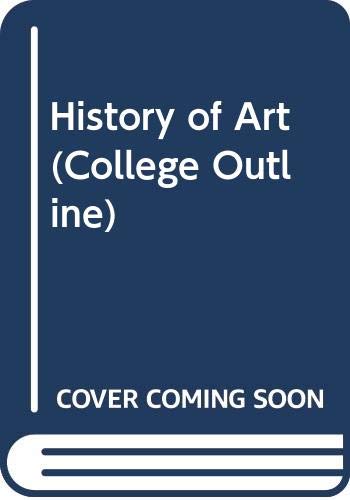 Beispielbild fr History of Art (College Outline) zum Verkauf von Foggypaws