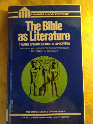 Beispielbild fr Bible as Literature (College Outline) zum Verkauf von ThriftBooks-Atlanta