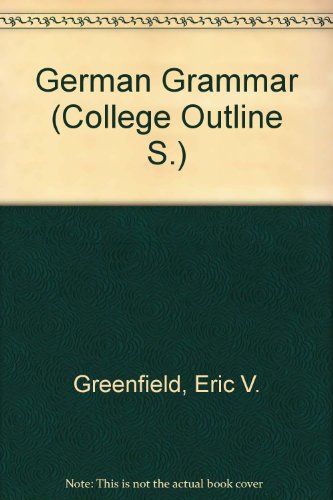 Beispielbild fr German Grammar (College Outline Series), third edition zum Verkauf von BookDepart