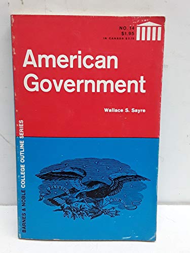 Imagen de archivo de American Government (College Outline) a la venta por Basement Seller 101